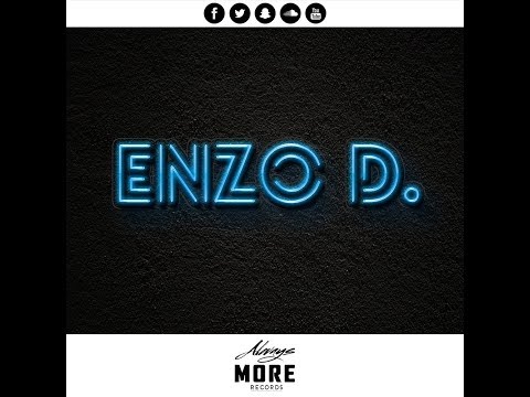 download lagu mp3 mp4 Enzo D, download lagu Enzo D gratis, unduh video klip Enzo D