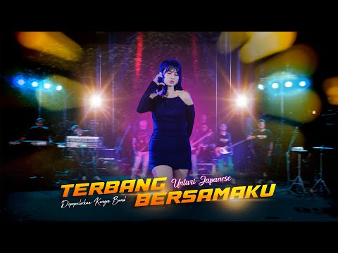 MUSIK 99 SKOB - TERBANG BERSAMAKU - UNTARY JAPANESE