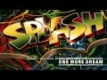 Splash - One More Dream (Club Mix)