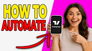 How to Automate TradingView Indicators Using Webhooks