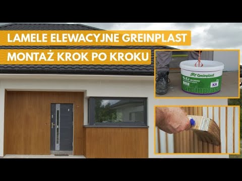 NOWOŚĆ! Ryfle i Lamele elewacyjne Greinplast. Jak je montować?