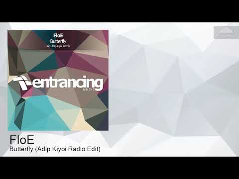 ENTRM127 FloE - Butterfly (Adip Kiyoi Radio Edit) [Progressive Trance]