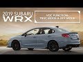 2019 Subaru WRX Vehicle Dynamics Control VDC Traction Mode VDC OFF
