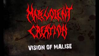 MALEVOLENT CREATION Vision Of Malice