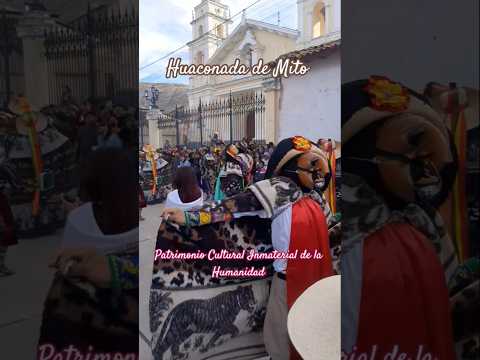 Huaconada de Mito Concepción Junin Perú Patrimonio cultural Inmaterial de la Humanidad UNESCO 2010