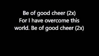 Petra - Be of Good Cheer  (w/Lyrics)