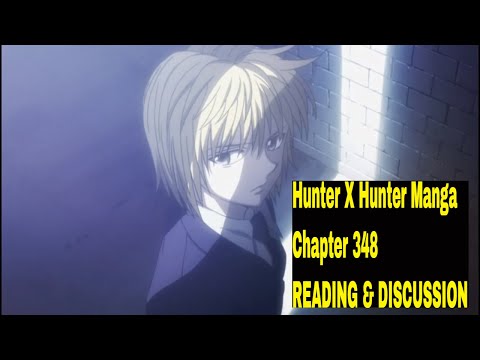 Hunter X Hunter Manga: Chapter 348 - Resolve READING & DISCUSSION