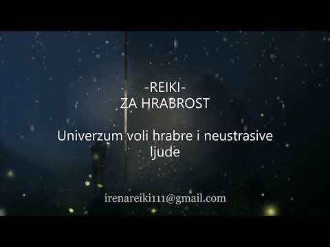 REIKI ENERGIJA - BUDITE HRABRI I NEUSTRASIVI (UNIVERZUM VOLI HRABRE😉)