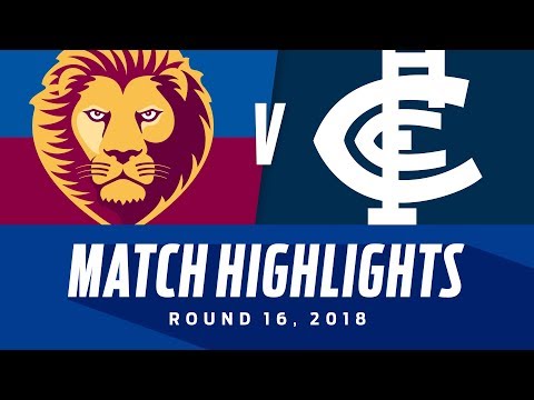 Brisbane v Carlton Highlights | Round 16, 2018 | AFL