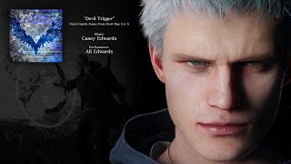 Devil Trigger - Nero&#39;s Battle Theme from Devil May Cry 5 OST (HD)