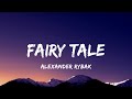 Alexander Rybak – Fairytale (Lyrics)