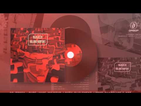 Błaszczu gośc.Rude,Juice,Majstyr-Droga (prod.Quadeloope/Art cuty Dj Element)