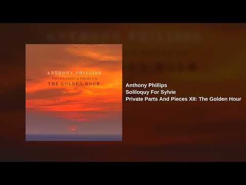 Anthony Phillips - Soliloquy for Sylvie