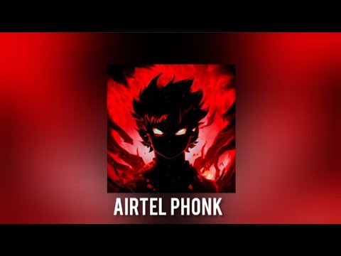 AIRTEL PHONK