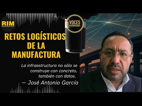 Retos logísticos de la manufactura