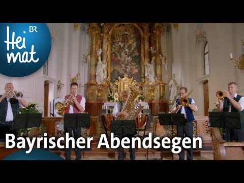 LiabaBrass: Bayrischer Abendsegen | BR Heimat - Zsammg'spuit | Volksmusik