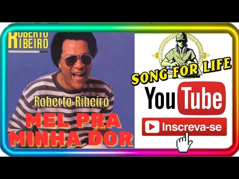 Roberto Ribeiro , Alcione MEL PRA MINHA DOR ,samba anos 80,90.