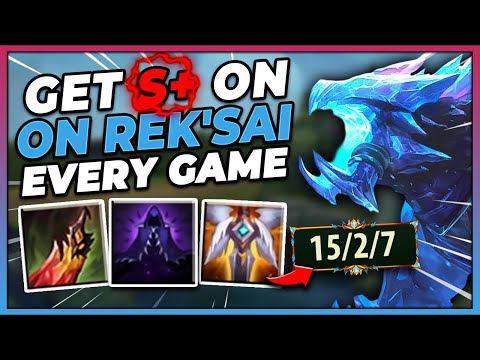 HOW TO PLAY REK'SAI TO GET AN S+ RATING EVERY GAME - League of Legends