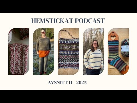 Hemstickat Podcast - Avsnitt 11 - 2025