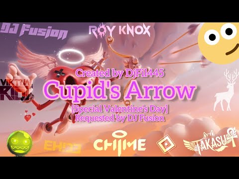 (Mashup Valentine's Day) DjFil445 - Cupid's Arrow (58° Request) [Requested by @djfusion6142]