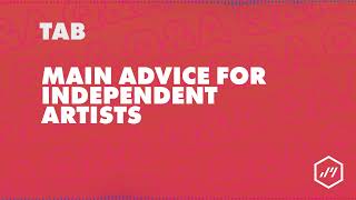 TAB - Essential Advice for Independent Artists | Jamendo Artists Interviews