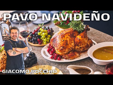 LES VOY A ENSEÑAR A PREPARAR EL MEJOR PAVO NAVIDEÑO | GIACOMO BOCCHIO