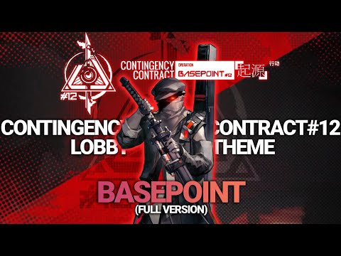 [Arknights] CC#12 Operation Basepoint OST | Lobby Theme | Full Version (EN/VN Lyrics CC)