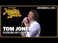 Pledging My Love - Tom Jones | The Midnight Special