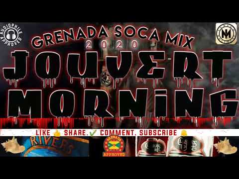 GRENADA SOCA MIX 2020🇬🇩 (JOUVERT MORNING) DJ ICE KID 473 X INDIGO MOVEMENT