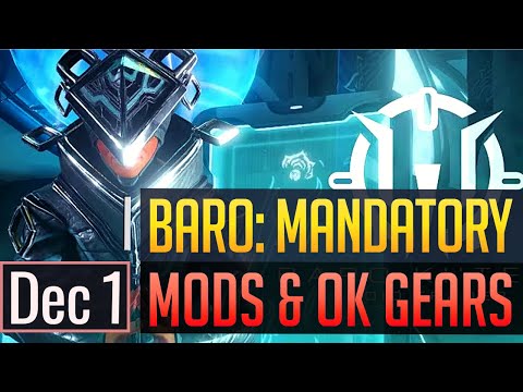 Warframe | BARO KI'TEER: Mandatory Mods & MR Fodder - December 1st