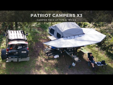 Patriot Campers X3 - some X3llent camper pack up tips and tricks