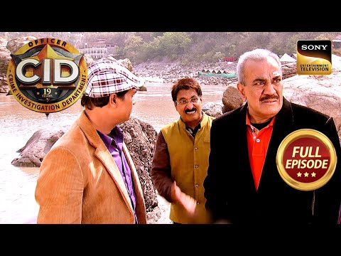 Rishikesh में DCP Chitrole की Presence ने ACP को किया Alert! | CID | Full Episode