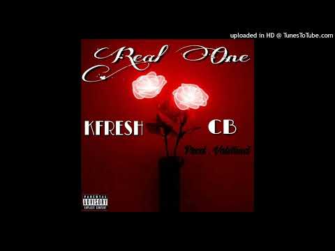 CB x KFresh - Real One