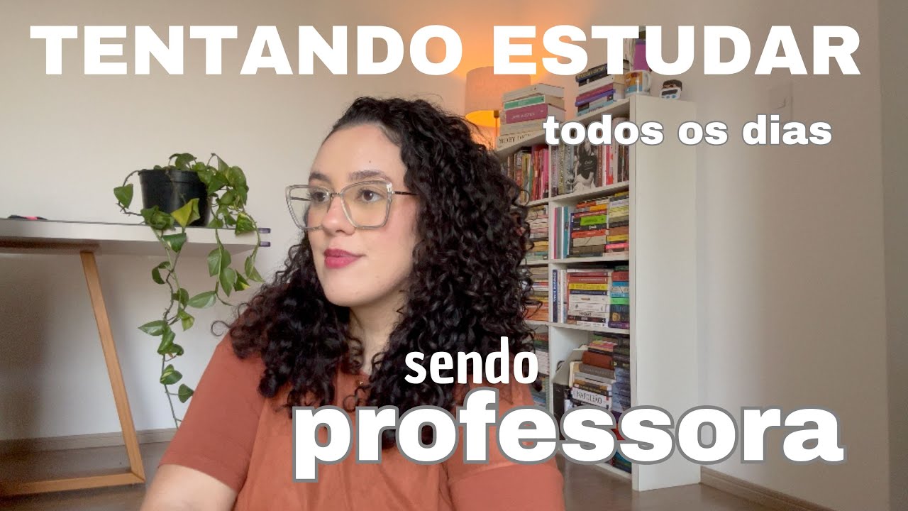 Como conseguir ESTUDAR sendo PROFESSORA? | Rotina de estudos e ORGANIZAÇÃO de rotina docente