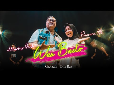 Ndarboy Genk Feat. Damara De - Wes Bedo (Festival Suara Kerakyatan)