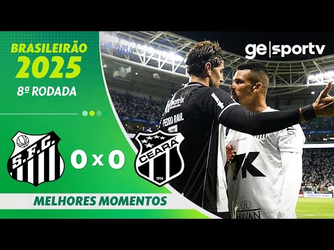 SANTOS 0 X 0 CEARÁ 