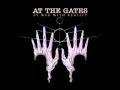 At the Gates - order from chaos 