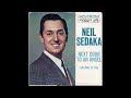 Neil Sedaka - Next Door To An Angel [1962] (New Stereo Mix)