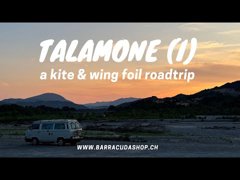 A roadtrip to Talamone (I) - kiten & wing foilen