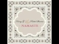 Namaste - Kenny G & Rahul Sharma