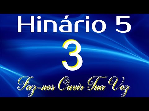 HINO 3 CCB - Faz-nos Ouvir Tua Voz - HINÁRIO 5 COM LETRAS