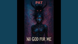 No God for Me