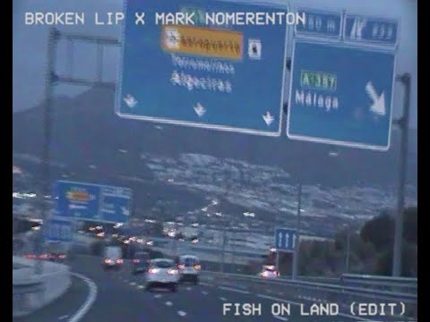 070 Shake - Fish On Land (Broken Lip X Mark Nomerenton)