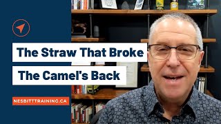 Video - Straw that Broke the Camel's Back