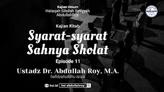 Kitab Syuruth Ash-Sholah – Pertemuan 11 | Pekerja Mengaji