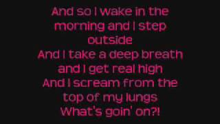 What&#39;s Up--4 Non Blondes [Lyrics On Screen]