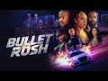 "Bullet Rush" Official Trailer Open Gate Studios