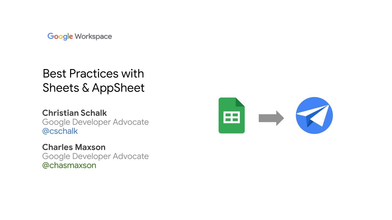 Best Practices with Sheets & AppSheet