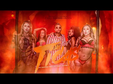 Mc Machado MDC - Las Ticas ( Video Clip ) Dj Harry Potter