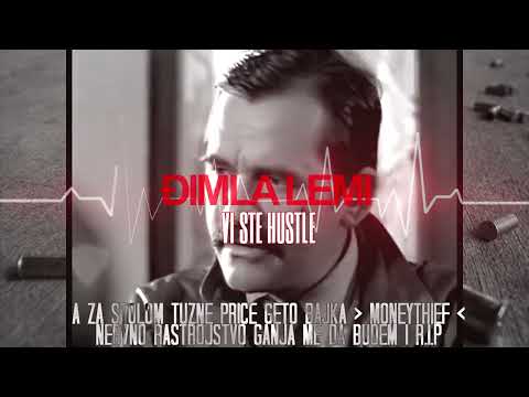 ĐIMLA LEMI - VI STE HUSTLE (2022)